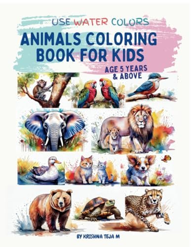 Animals Coloring Book for Kids — Krishna Teja Mattaparthi Animals Coloring Book for Kids — Krishna Teja Mattaparthi